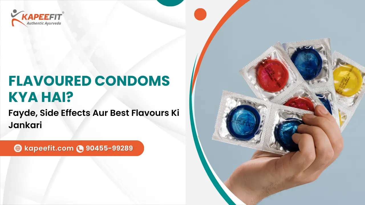 Flavoured Condoms Kya Hai
