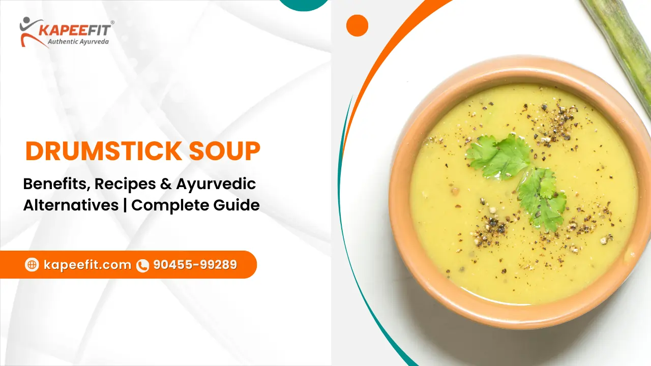 Drumstick Soup Benefits