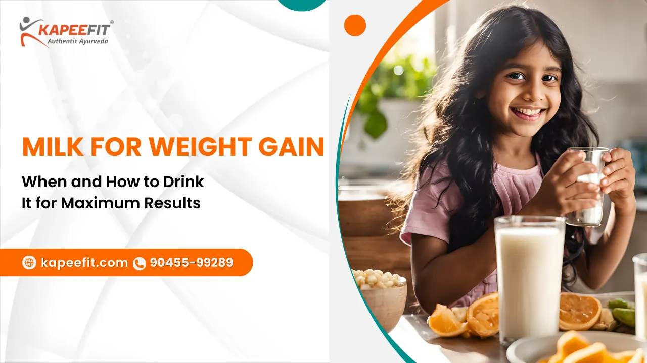 Milk for Weight Gain