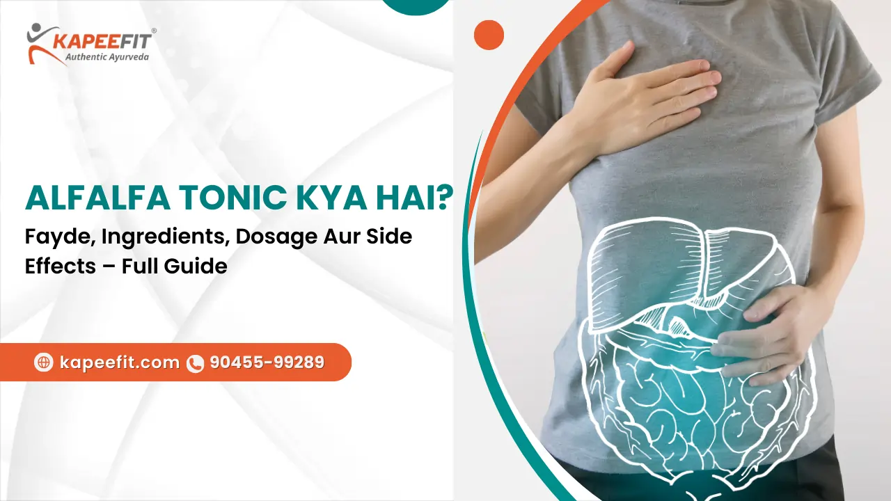 Alfalfa Tonic Kya Hai